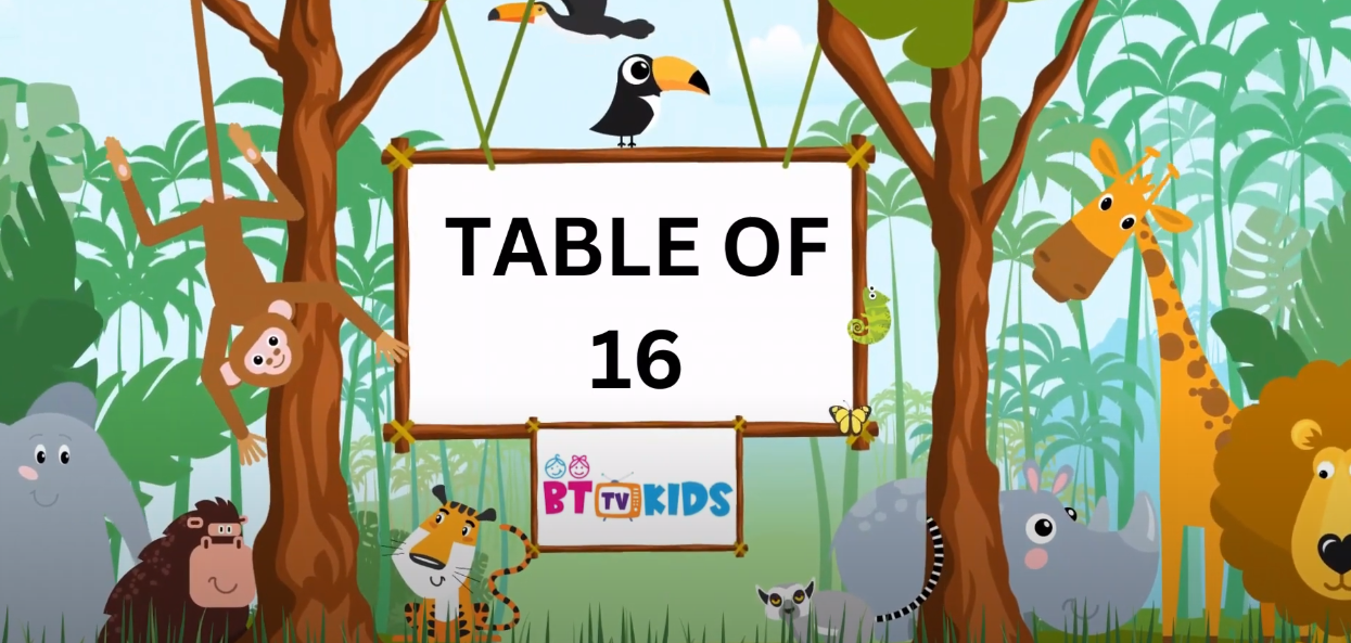 16x1=16 Multiplication | Table of Sixteen (16) | Tables Song Multiplication | | BTTV KIDS