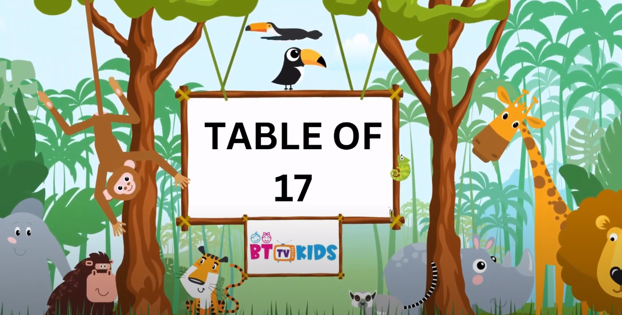 17x1=17 Multiplication | Table of Seventeen (17) | Tables Song Multiplication | | BTTV KIDS